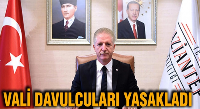 Vali davulcuları yasakladı