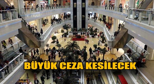 Yoğunluk sonrası İstanbul'daki AVM'ler için yeni kurallar getirildi! Uymayana büyük cezalar kesilecek