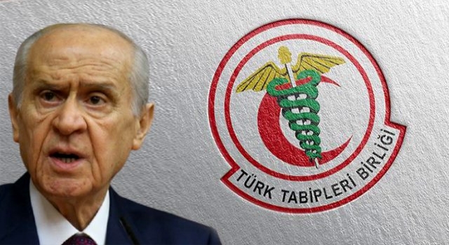 Türk Tabipleri Birliği'nden Bahçeli'ye yanıt: Binlerce yıldır iyi hekimlik yaptık, yapıyoruz, yapacağız