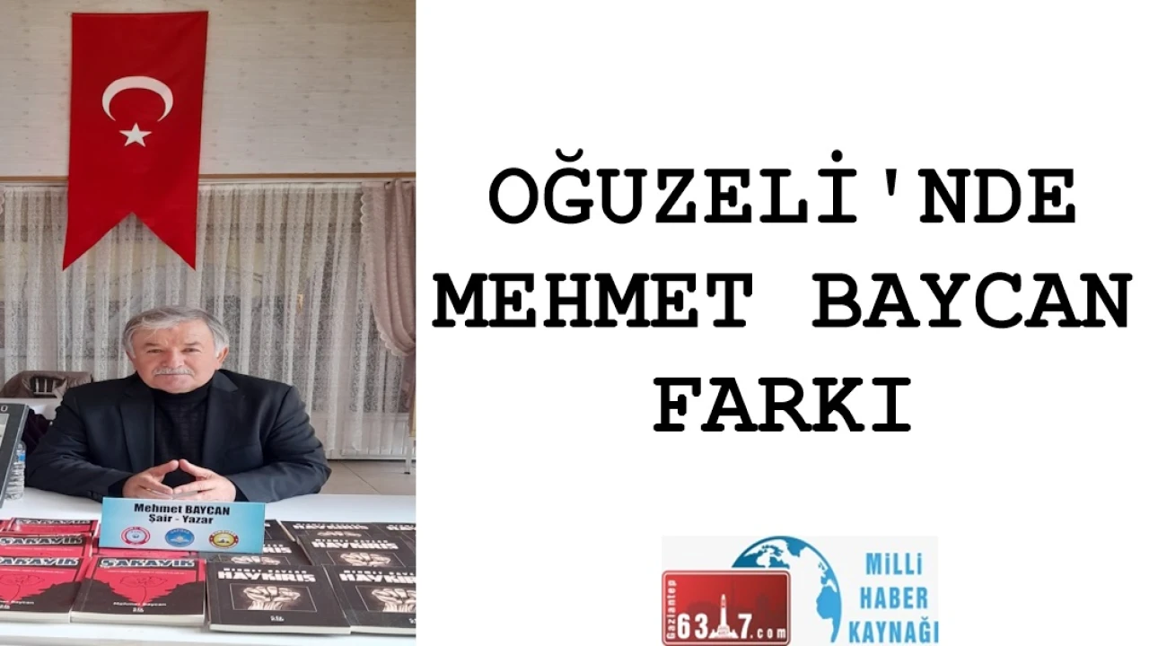 OĞUZEL'İNDE MEHMET BAYCAN FARKI