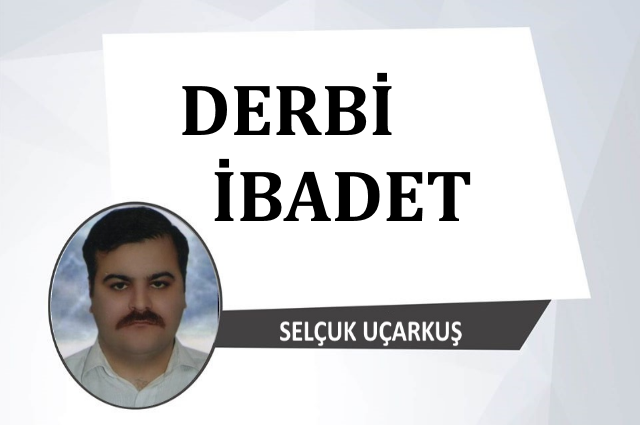 Derbi İbadet