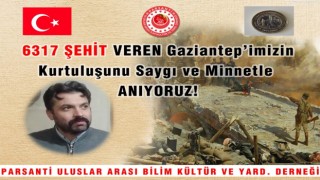 Parsanti İlim Kültür ve Sosyal Yardımlaşma Derneği Genel Başkanı Şerif Özdemir, Gaziantep’in düşman işgalinden kurtuluşunun 100. yılı sebebiyle kutlama mesajı yayımladı.